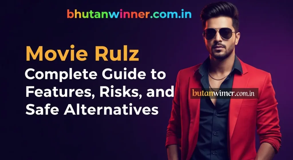 Movie Rulz Complete Guide to Features, Risks, and Safe Alternatives